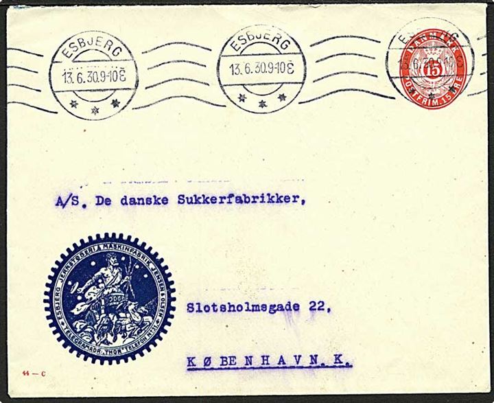 15 øre helsags kuvert (fabr. 44-C) med privat reklametiltryk Esbjerg Jernstøberi & Maskinfabrik fra Esbjerg d. 13.6.1930 til København.