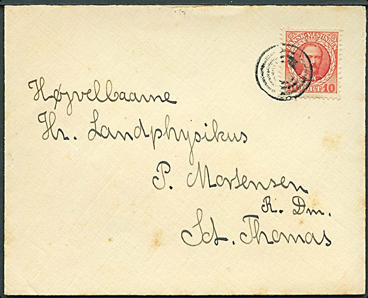 10 bit Fr. VIII på brev annulleret med stumt 4-ringsstempel til St. Thomas. Ank.stemplet St. Thomas d. 28.8.1908.