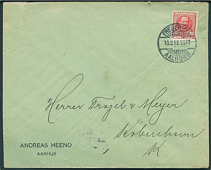 10 øre Fr. VIII på brev fra Aarhus annulleret med bureaustempel Fredericia - Aalborg T.970 d. 10.3.1912 til København.