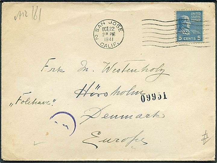 5 cents Monroe på brev fra San Jose d. 22.10.1941 til Hørsholm, Danmark. Passérstemplet Ab ved den tyske censur i Berlin og åbnet af censuren i København.