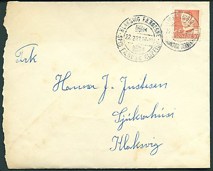30 øre Fr. IX på brev annulleret med pr.-stempel Kirke (Fuglø) pr. Klaksvig Færøerne d. 22.2.1961 til Klaksvig. Ank.stemplet med klipfiskstempel i Klaksvig. Urent åbnet i venstre side.