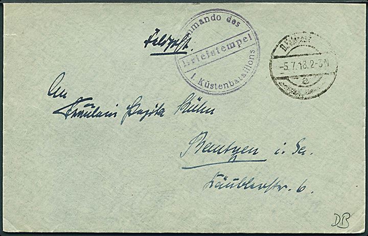 Ufrankeret tysk feltpostbrev stemplet D. Feldpost d. 5.7.1918 til Bautzen, Tyskland. Briefstempel fra Kommando des I. Küstenbataillons. 