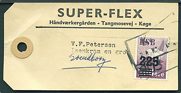 D.S.B. 225/200 øre Provisorium på manila-mærke for forsendelse fra Køge d. 24.3.(1966?) til Svendborg.