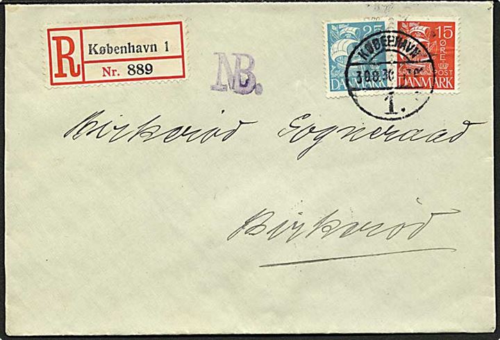 15 øre og 25 øre Karavel på anbefalet brev fra København 1 d. 30.8.1930 til Birkerød.