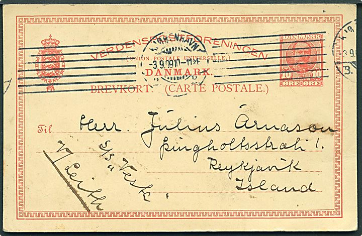 10 øre Fr. VIII helsagsbrevkort fra Kjøbenhavn d. 3.9.1909 til Reykjavik, Island. Påskrevet: S/S Vesta v/ Leith.