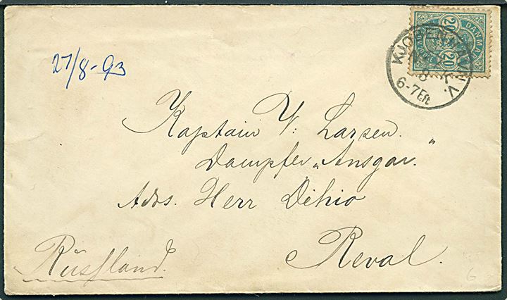 20 øre Våben på brev fra Kjøbenhavn d. 27.8.1893 til kaptajn ombord på S/S Ansgar i Reval, Estland, Rusland.