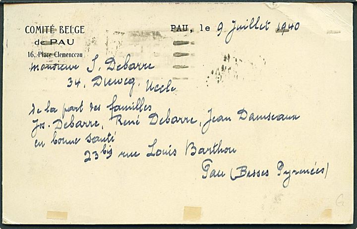 Røde Kors brevkort fra Comité Belge i Pau d. 9.7.1940 via meddelelsescenter for belgiske flygtninge i Paris til Uccle, Belgien. Røde Kors stemplet: Croix-Rouge de Belgique
