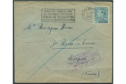 1,75 F. Leopold III på brev fra Namur d. 6.10.1943 til St. Rome de Tarne, Aveyron, Frankrig. Returneret med 2-sproget stempel: Retour à l'envoyeur/Service non encore repris. Postforbindelsen lukket. 