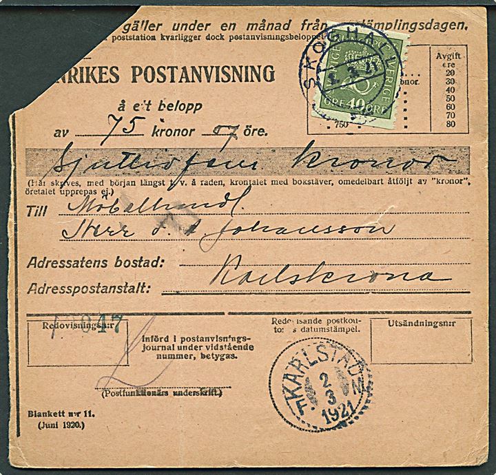 40 øre Posthorn på postanvisning fra Skoghall d. 1.3.1921 via Karlstad til Karlskrona.