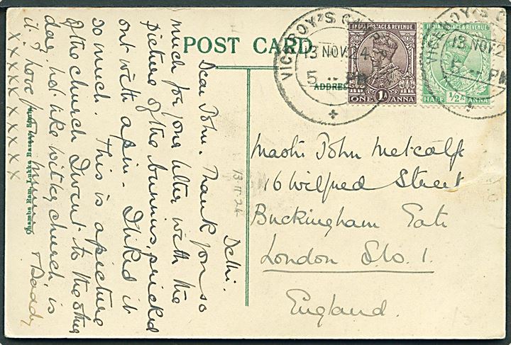 ½ a. og 1 a. George V på brevkort fra Delhi annulleret Viceroy's Camp P.O. d. 13.11.1924 til London, England.