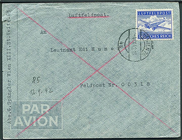 Luftfeldpost mærke på luftfeltpostbrev fra Wien d. 4.10.1942 til officer ved feldpost nr. 00318 = 8. Fernsprech-Instandhaltungs-Kompanie 651.