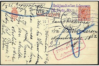 10 øre Chr. X helsagsbrevkort (fabr. 55-H) anvendt lokalt i Kjøbenhavn d. 10.5.1920. Retur med stempel: Ubekjendt efter Adressen.