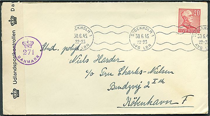 20 öre Gustaf på brev fra Stockholm d. 30.6.1945 til København, Danmark. Åbnet af dansk efterkrigscensur (krone)/271/Danmark.