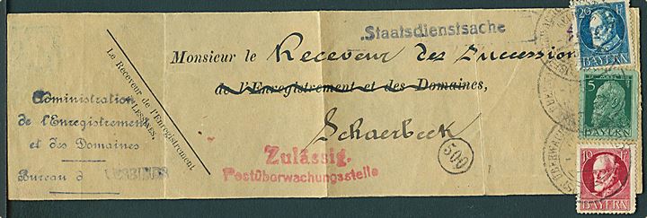 Bayern 5 pfg., 10 pfg. og 20 pfg. Ludwig III på Staatsdienstsache korsbånd fra Lessines i tysk besat Belgien annulleret med svagt censurstempel d. 7.8.1918 til Schaerbeck. Fold.
