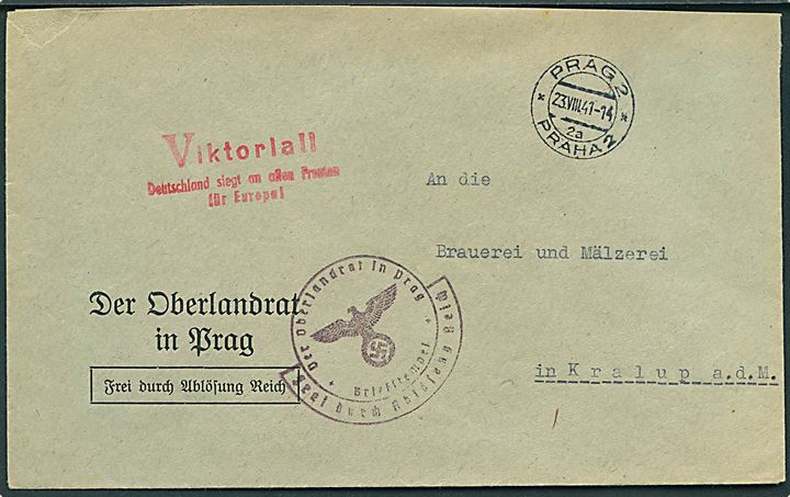Böhmen-Mähren. Ufrankeret tjenestebrev fra Prag d. 23.8.1941 til Kralup. Rødt stempel: Viktoria!! Deutschland siegt an allen Fronten für Europa!.