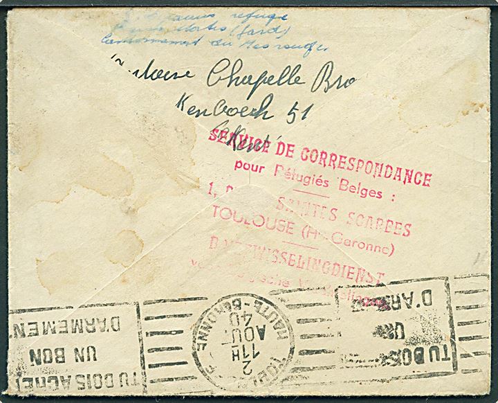 Ufrankeret flygtningebrev fra Frankrig via Toulouse d. 2.8.1940 til Belgien. Flere stempler og påskrifter.