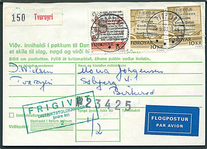 3 kr. og 10 kr. (2) Handskrifter på adressekort for luftpostpakke fra Tvøroyri d. 28.9.1983 til Birkerød.