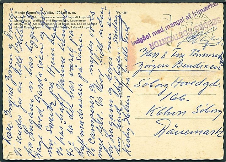 Brevkort fra Lugano d. 16.7.1962 uden frimærke stemplet Indgået med mangel af frimærke og Søborg Postkontor til Søborg, Danmark.