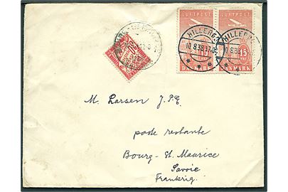 15 øre Luftpost i parstykke på brev fra Hillerød d. 10.8.1938 til poste restante i Bourg - St. Maurice, Frankrig. Påsat fransk 30 c. Portomærke som poste restante gebyr.