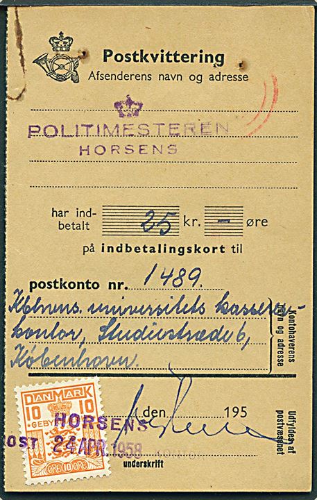 10 øre Gebyrmærke annulleret med kontorstempel Horsens Postkontor d. 24.4.1958 på kvittering for indbetalingskort.