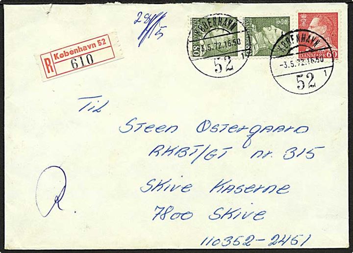 60 øre og 80 øre (par) Fr. IX på anbefalet brev fra København 52 d. 3.5.1972 til Skive kaserne. Del af bagklap mgl.