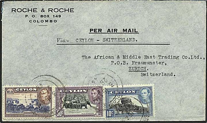 10 c., 30 c. og 1 R. på luftpostbrev fra Colombo d. 26.4.1946 til Zürich, Schweiz. Påskrevet: Per air mail via Ceylon-Switzerland.