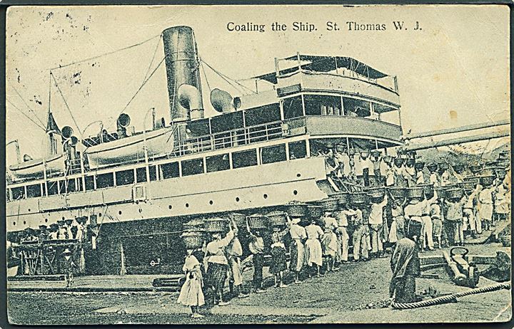 D.V.I., St. Thomas, Coaling the ship. Edw. Fraas u/no. Kvalitet 6