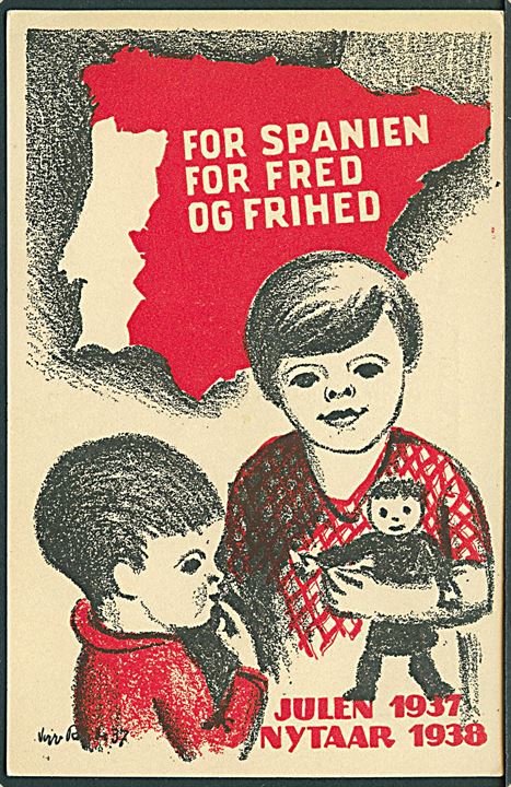 Danmarks Kommunistiske Ungdom. “For Spanien for Fred og Frihed” Julen 1937 / Nytaar 1938. U/no.  Kvalitet 8