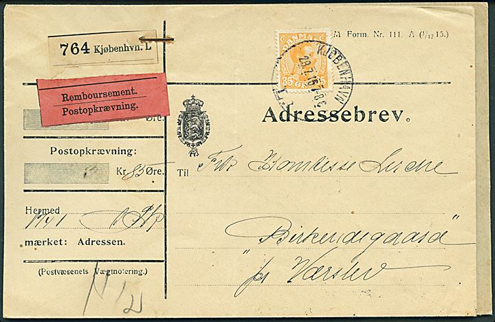 35 øre Chr. X single på adressebrev for pakke med opkrævning fra Kjøbenhavn d. 28.7.1916 til Værslev.