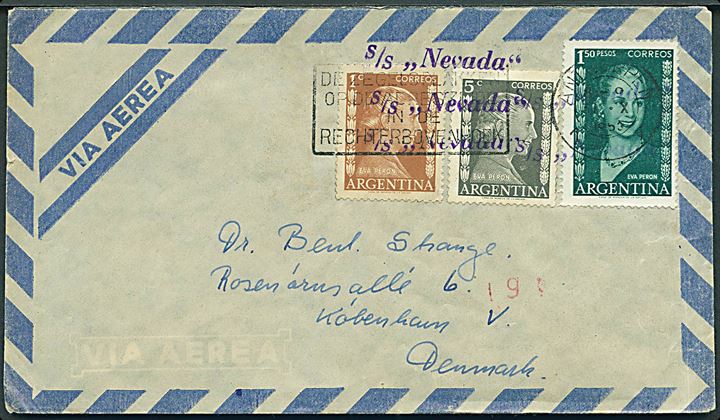 1 c., 5 c. og 1,50 p. Eva Reron på luftpostbrev annulleret med belgisk stempel i Antwerpen d. 31.10.1953 og sidestemplet med privat skibsstempel S/S Nevada til København, Danmark.