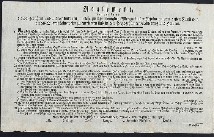 1814. Reglement for pasgebyr og andre omkostninger ved Karantænevæsenet i hertugdømmerne Slesvig og Holstein. Udstedt af den kongelige Karantæne-Direktion i København d. 26.7.1813.