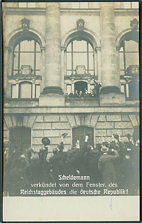 Tyskland. Philipp Scheidemann udråber den tyske republik fra Rigsdagsbygningen i Berlin d. 9.11.1919. NBC u/no.