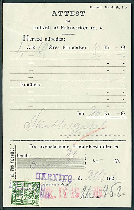 10 øre Gebyrmærke annulleret med liniestempel Herning på Attest for Indkøb af Frimærker m.v. - F. Form. Nr. 43 (1/4 23.) - dateret d. 31.3.1926.