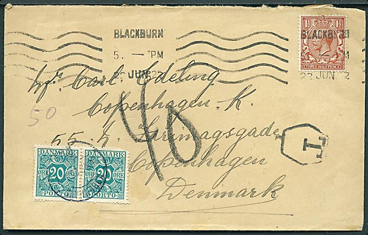 Engelsk 1½d George V på underfrankeret brev fra Blackburn d. 2.6.1922 til København, Danmark. Udtakseret i porto med 20 øre Portomærke i parstykke stemplet Kjøbenhavn.
