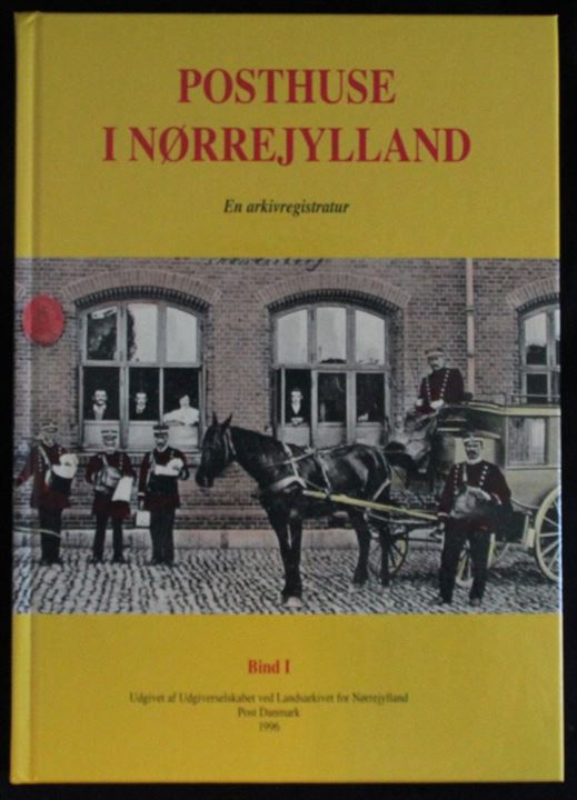 Posthuse på Nørrejylland. Bind I. Arkivregistratur udgivet af Landsarkivet for Nørrejylland. 232 sider.