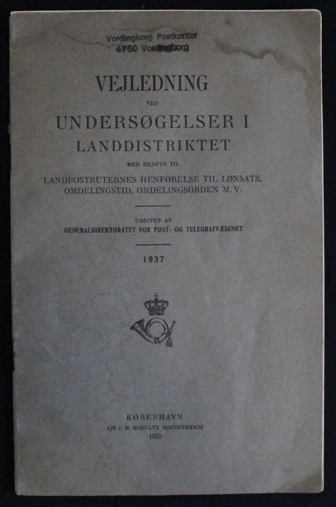 Vejledning ved Undersøgelse i Landdistrikter. Generaldirektoratet for Post- og Telegrafvæsenet 1937. 20 sider hæfte. Skjolder.