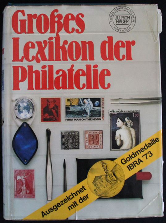 Grosses Lexicon der Philatelie. Ullrich Häger 592 sider.