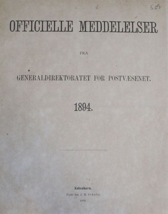 Officielle Meddelelser fra Generaldirektoratet for Postvæsenet. 1894-1895. Indbundet årgange 130+130 sider. 