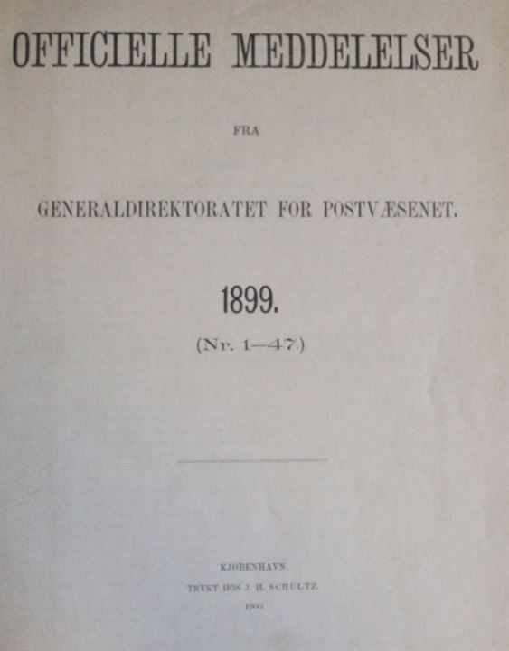 Officielle Meddelelser fra Generaldirektoratet for Postvæsenet. 1899. Indbundet årgang 178 sider. 