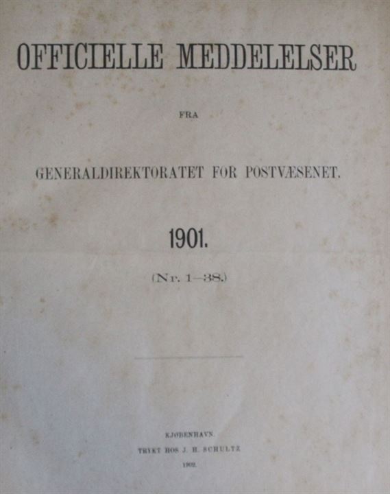 Officielle Meddelelser fra Generaldirektoratet for Postvæsenet. 1901. Indbundet årgang 152 sider. 