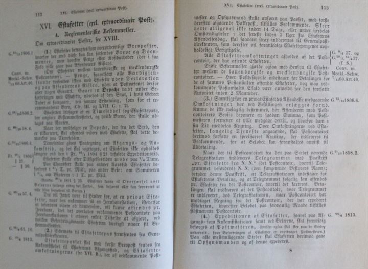 Samling af alle gjældende Bestemmelser for Postvæsenet indtil Aaret 1862 incl. af Pedersen og Hansen. 663 sider i halvlæder indbinding. Beskadiget med knækket med løs ryg og forside.  