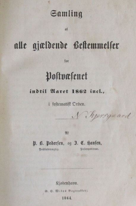 Samling af alle gjældende Bestemmelser for Postvæsenet indtil Aaret 1862 incl. af Pedersen og Hansen. 663 sider i halvlæder indbinding. Pænt eksemplar.