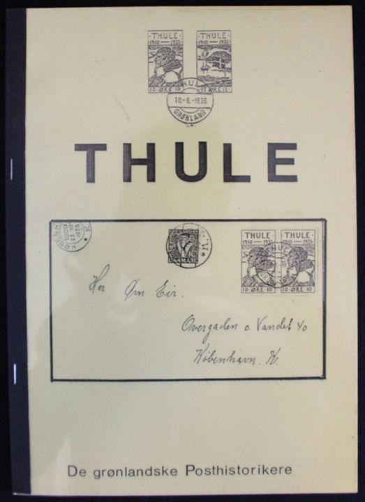 Thule, kildehæfte udgivet af De grønlandske Posthistorikere. 96 sider.