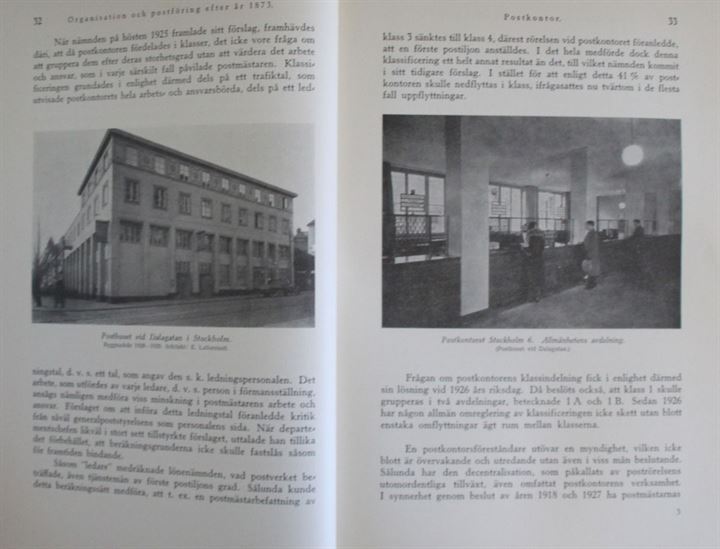 Svenska Postverkets Historia Bind I & II af Nils Forssell. 326+391 sider.
