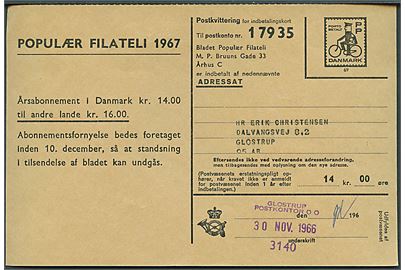 PP Porto Betalt postkvittering for giroindbetalingskort fra Bladet Populær Filateli med trodat stempel: Glostrup Postkontor 3140 d. 30.11.1966. Interessant eksempel på kontorstempel med såkaldt sorteringskode - ikke af forveksle med de senere portnumre indført 2 år senere.