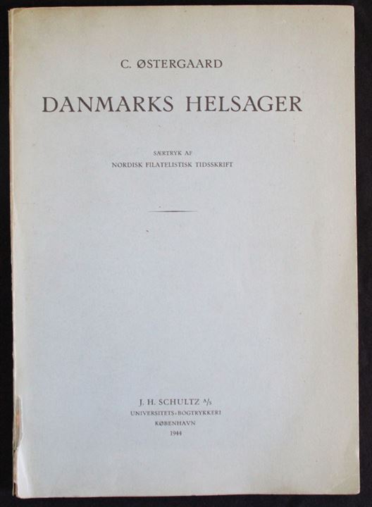 Danmarks Helsager af C. Østergaard. Tidligt katalog over de danske helsager. 137 sider.