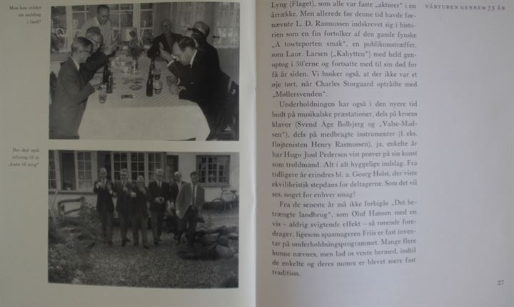 Stigeturen - Vårturen 1892-1967. Dansk Typograf-Forbund Odense Afdeling. Vårturen gennem 75 år. 42 sider.