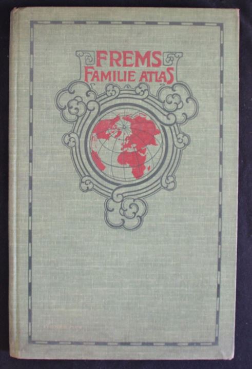 Frems Familie-Atlas over Verden. Nordisk forlag. Farve atlas med ca. 23 landkort.
