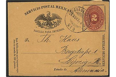 2 c. helsagskorsbånd fra Guanajuato d. 26.11.1891 til Leipzig, Tyskland.