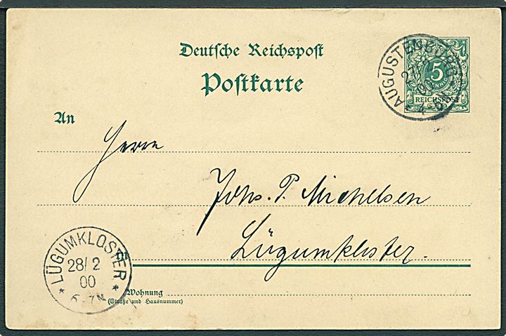 5 pfg. helsagsbrevkort annulleret Augustenburg **d. 27.2.1900 til Lügumkloster. Tydeligt ank.stempel.